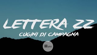 Lettera 22 - I Cugini Di Campagna (Lyrics | Testo | Sanremo 2023)