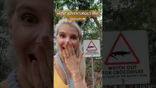 ?Most adventurous hike in Singapore