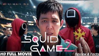 Squid Game Season 2 Full Movie (2024) Netflix Series New Hollywood Review & Facts