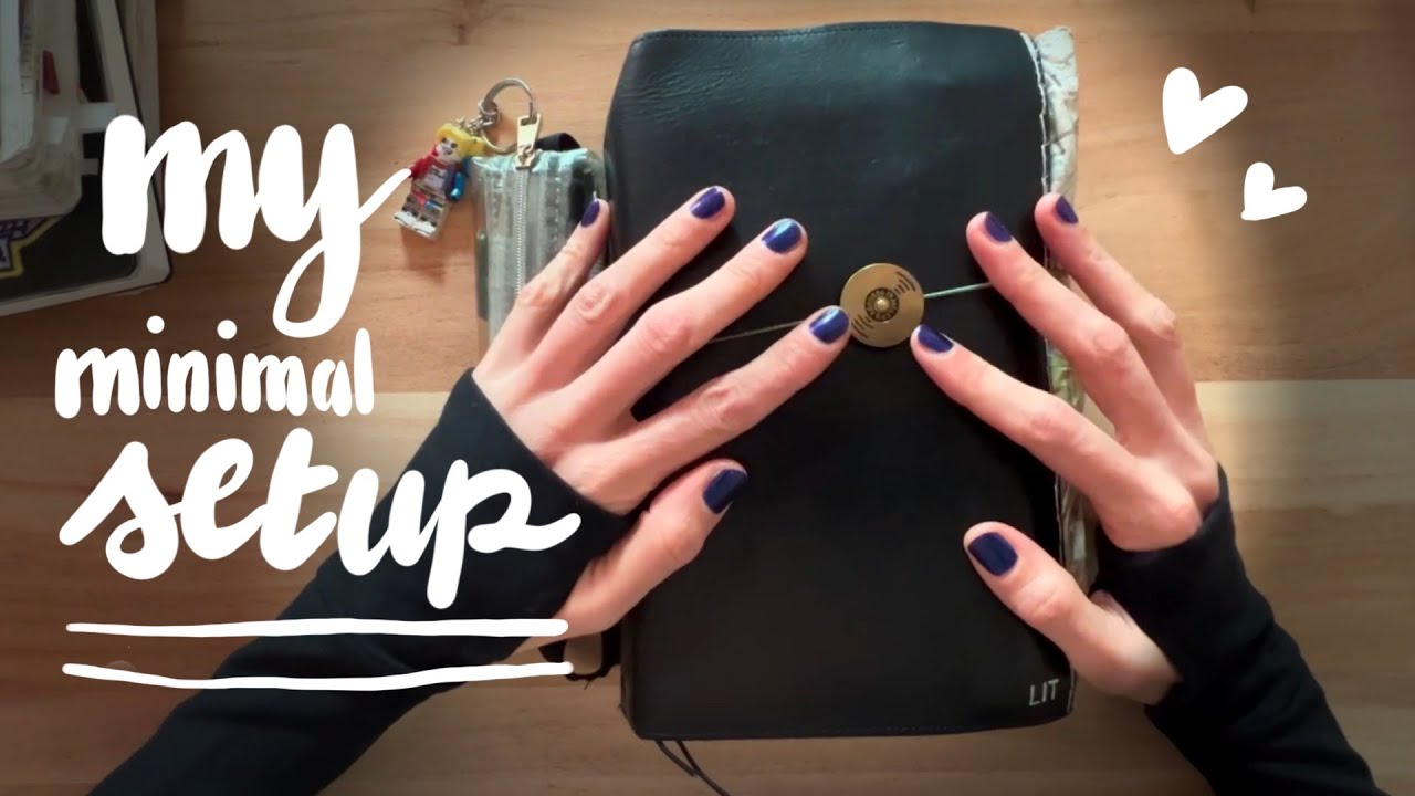 Less is more - minimalistic Journal Setup