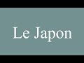 Le Japon et la France フランス語 Le Japon et la France フランス語