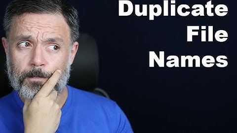 Duplicate File Names