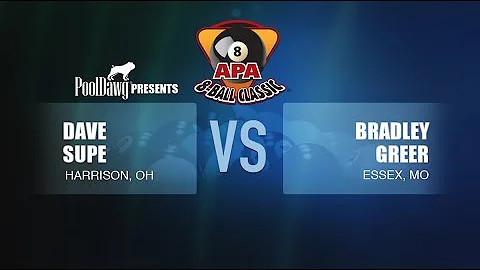 2018 APA 8-Ball Classic - Dave Supe VS Bradley Gre...