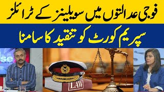 Trials Of Civilians In Military Courts | The Supreme Court Faces Criticism | Dawn News