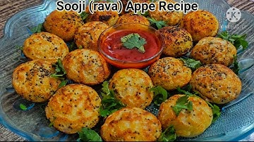 सूजी और हरी सब्ज़ियों से बना हेल्दी नास्ता | Rava Appe | Sooji Appam | Appam Recipe | Breakfast