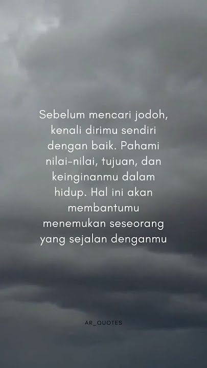 story wa 30 detik || #jodoh  || kenali dirimu