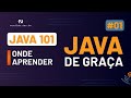 Java 101: Onde Aprender Java de Graça #01
