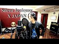 【Vocal Cover】Silent Jealousy - X JAPAN【原曲キー】V系Vocalが3声で歌ってみた