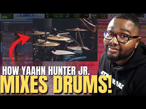 Yaahn Hunter Jr. Breaks Down His Full Drum Mix | Pro Tips, Plugins, and Sample Layering!