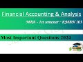 Financial accounting  analysis mba 1st sem kmbn 103 most important questions 2024 complete revision