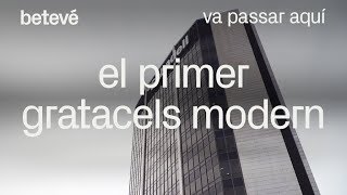 El primer gratacels modern - Va passar aquí | betevé