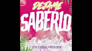 La Realeza - Dejame Saberlo x Afteer x Luciusrec x Cafecito Cafecin #LaRealeza