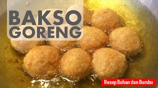 Resep Bakso Goreng Udang Ayam