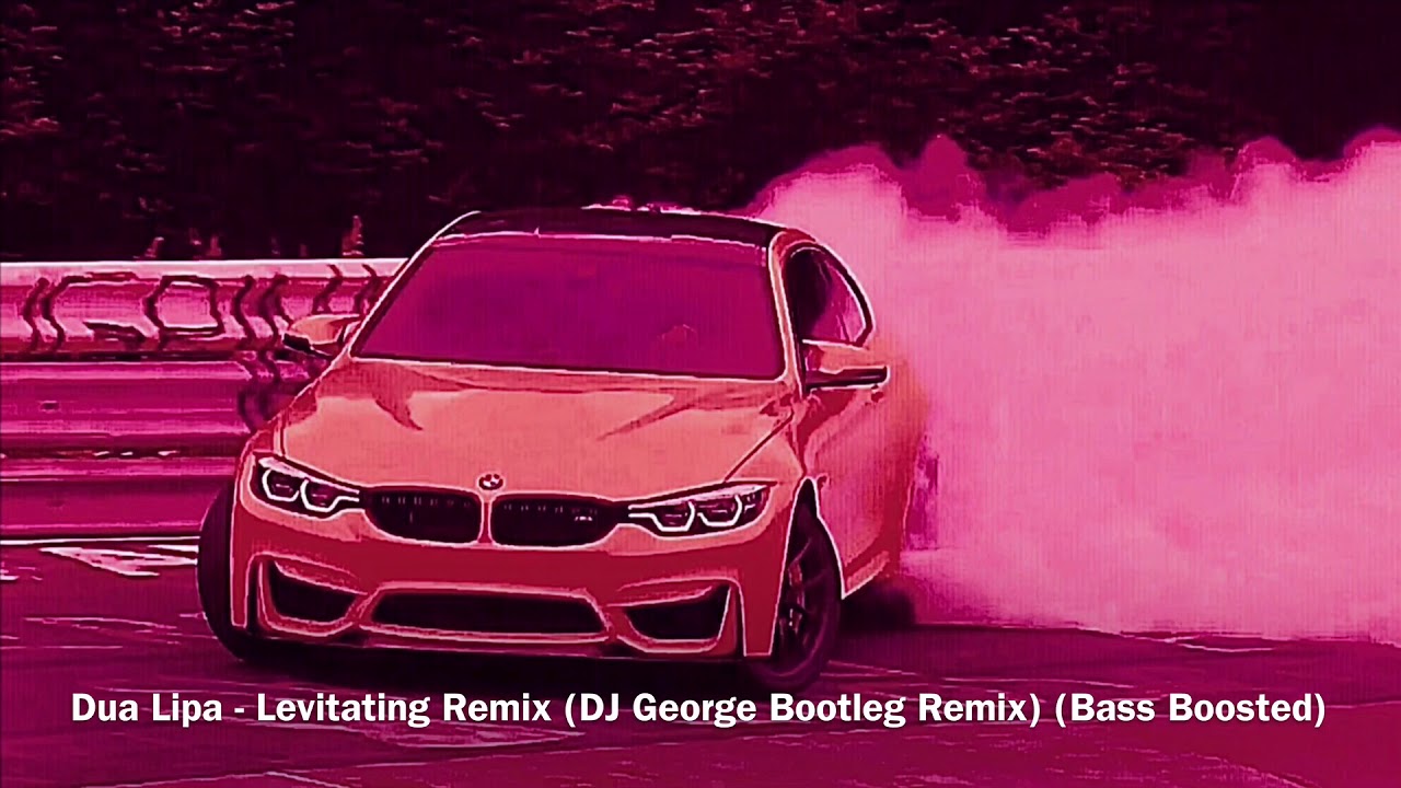 Dua Lipa - Levitating Remix (DJ George Bootleg Remix) (Bass Boosted) (Levitating Bass Boosted)