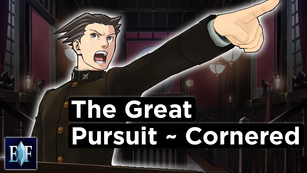 The Great Pursuit - Pursuit Cornered x The Great Turnabout (Ace Attorney Remix)