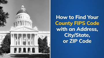 How to Find Your County FIPS Code with an Address, City/State, or ZIP Code | Tutorial