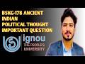 BSKG-178|प्राचीन भारतीय राजनीति (Prachin Bhartiya Rajniti)HINDI IMPORTANT QUESTION
