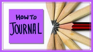 How to Journal