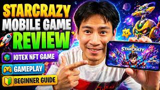 STARCRAZY Mobile Game Review 📱 | IoTeX NFT Game Gameplay + Beginner Guide