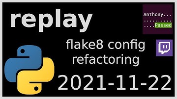 replay - flake8 config refactory - 2021-11-22
