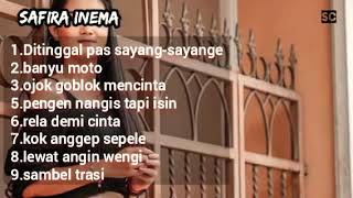 Safira inema √~  Di tingGal pas sayang -sayang e  | Full album terbaru 2020  (the best song)|√💛