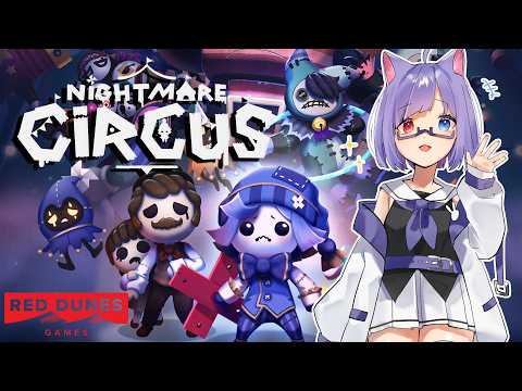 【 #PR #NightmareCircus 】秋は夜が長いから、悪夢からの脱出も大変だね💦【 VTuber #猫本にゃこ 】