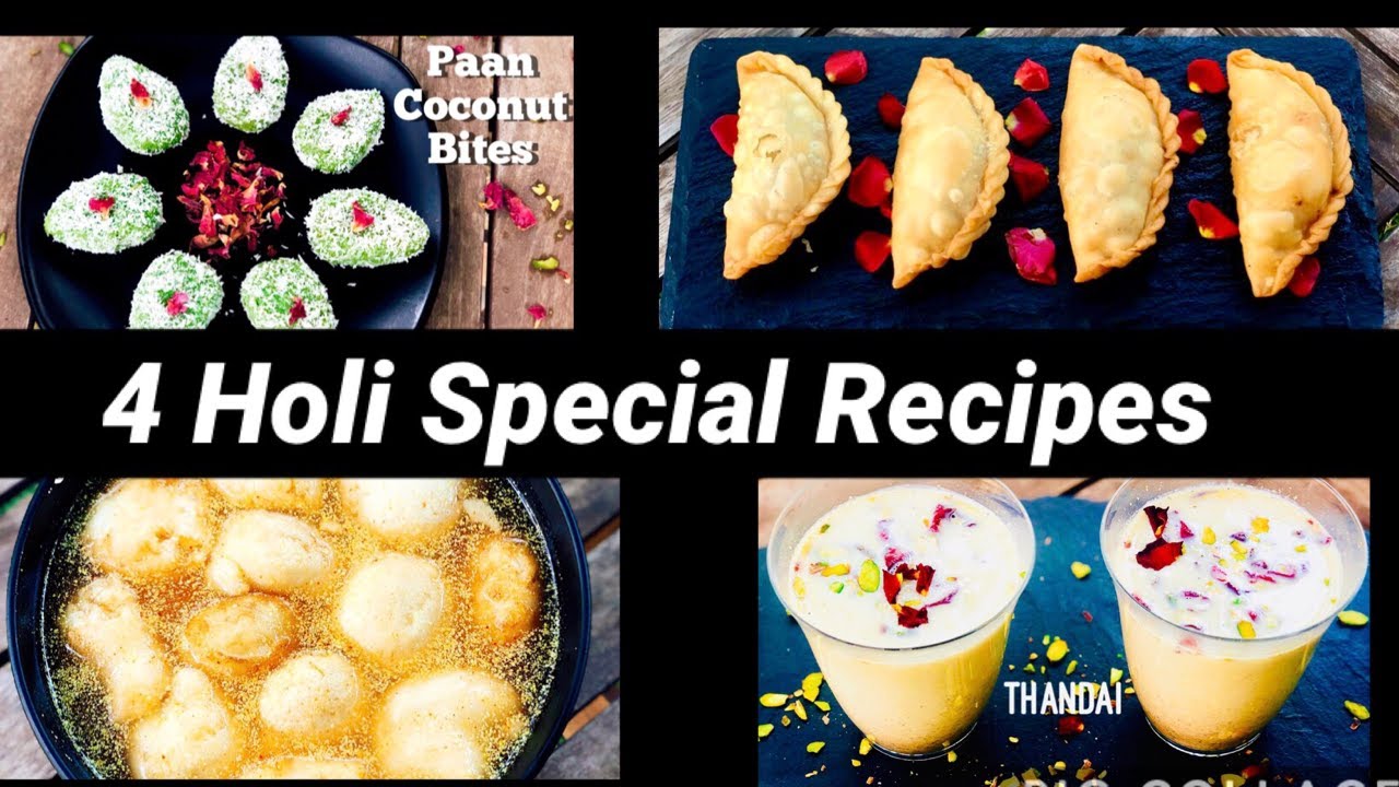 4 HOLI RECIPES  - Thandai | Mawa Gujiya | Kanji Vada | Paan Coconut Ladoo | Flavourful Food By Priya