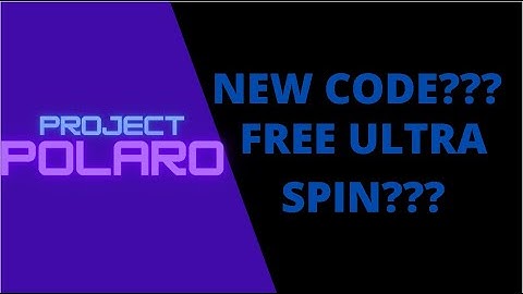 FREE ULTRA SPIN CODE | Project Polaro