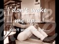DON&#39;T WAKE ME UP (Cover by Nanik Yap)