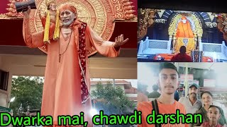 Darshan Karo Dwarka Mai Te Chawdi De