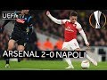 ARSENAL 2-0 NAPOLI #UEL HIGHLIGHTS