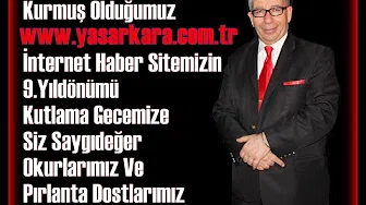 10 OCAK 2020 YAŞAR KARA GECESİ KONUKLARI NIN İYİ DİLEK VE TEMENNİLERİ