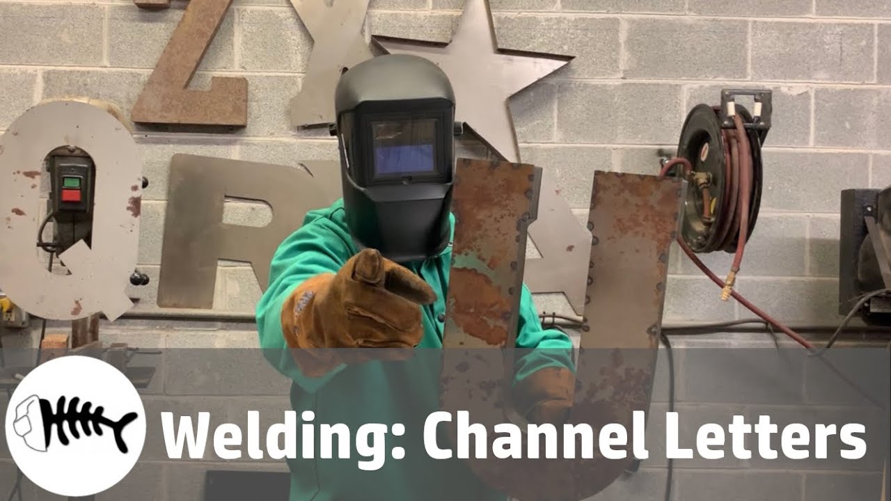 Welding : channel letters - YouTube