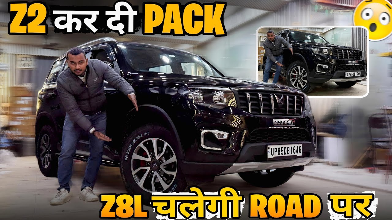 Z2 कर दी Pack 😱 Z8L चलेगी Road पर 🎉 SCORPIO N 2026 MODIFIED ✅ SCORPIO N Z2 TO Z8L ✅ N MODIFICATION 