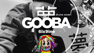 6IX9INE - GOOBA - Drum Cover by Leonardo Ferrari