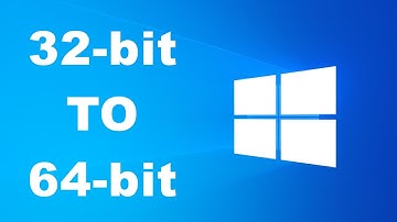 Change Windows 32-bit to Windows 64-bit | Windows 10 Settings