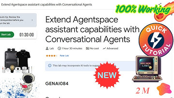 Extend Agentspace assistant capabilities with Conversational Agents | GENAI084 | #qwiklabs #genai