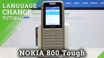 How to Change Language in NOKIA 800 Tough – Language List