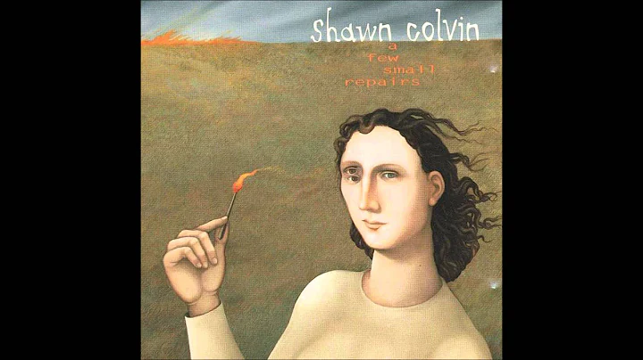 Shawn Colvin- You and the Mona Lisa