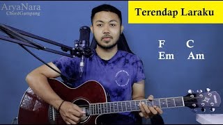 Chord Gampang (Terendap Laraku - NAFF) by Arya Nara (Tutorial Gitar) Untuk Pemula