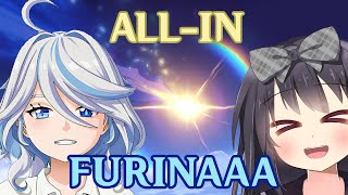 All-In Furinaaa