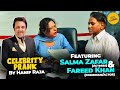 Celebrity prank with salma zafar actress  fareed khan comedianactor  hanif raja