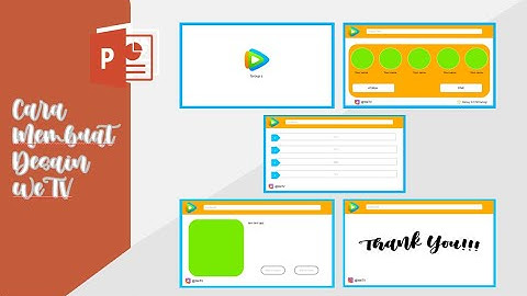 Cara Membuat Desain WeTV | PowerPoint