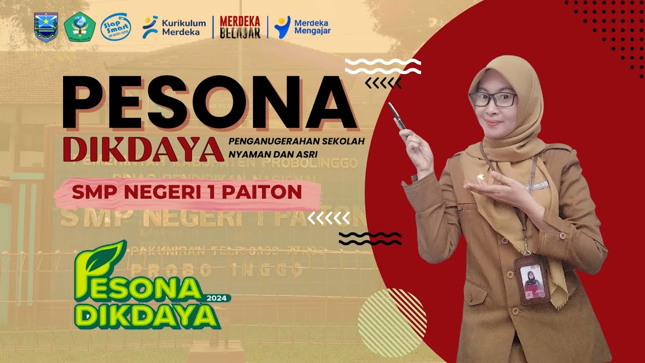 PESONA DIKDAYA 2024 - SMP NEGERI 1 PAITON - ANUGERAH PENDIDIKAN DAN KEBUDAYAAN