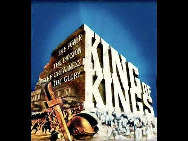 Theme from "King of Kings" (1961) - Miklos Rozsa