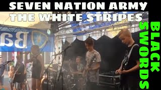 Jongste rockband van Nederland BLACK SWORDS Seven Nation Army - The White Stripes