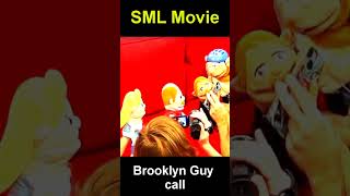 SML Movie Brooklyn Guy call