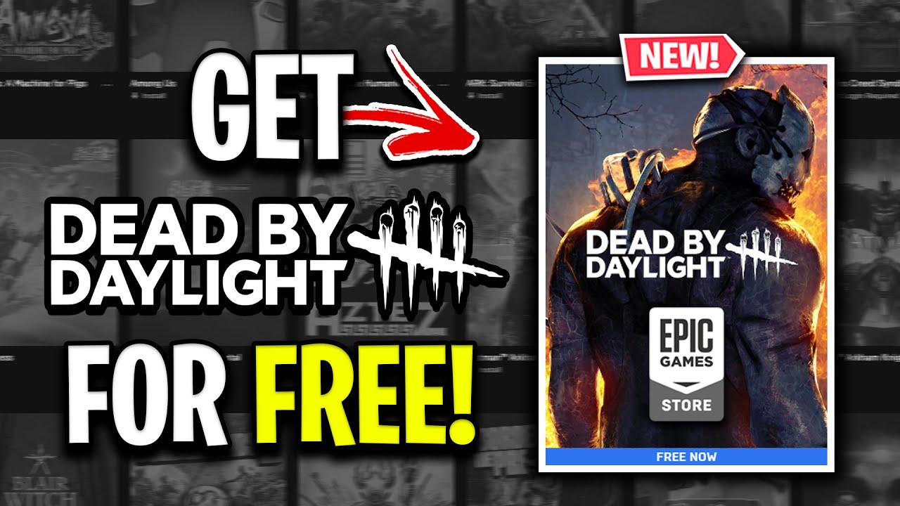 How To Get Dead By Daylight For Free On Epic Games Youtube