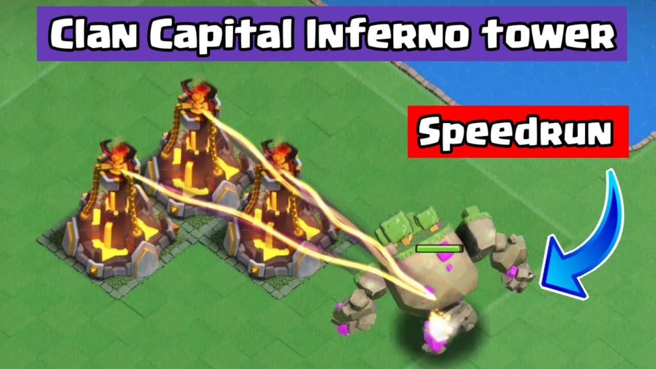 All 3 Inferno tower Speedrun Clan Capital Inferno tower vs All Troops