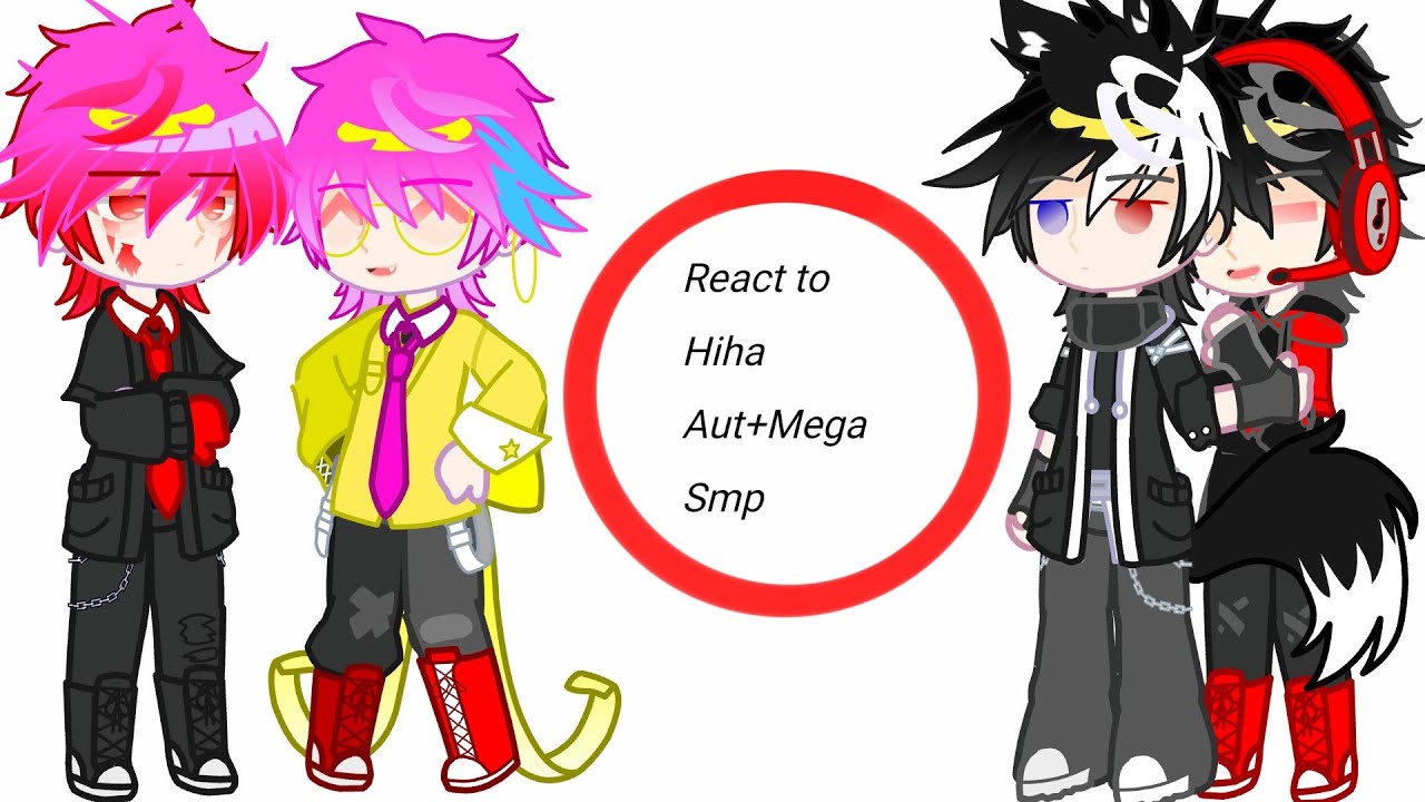 Hiha Aut+Siro,Kira React to Hiha Aut+Mega Smp 